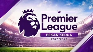 Jadwal Liga Inggris di SCTV Pekan Ini, 29 Agustus - 1 September 2026